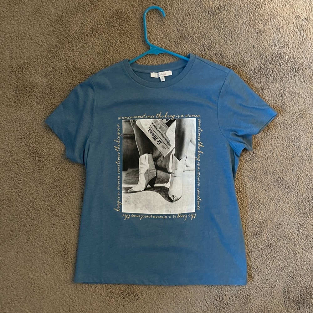 “Sometimes the king is a woman ” tee